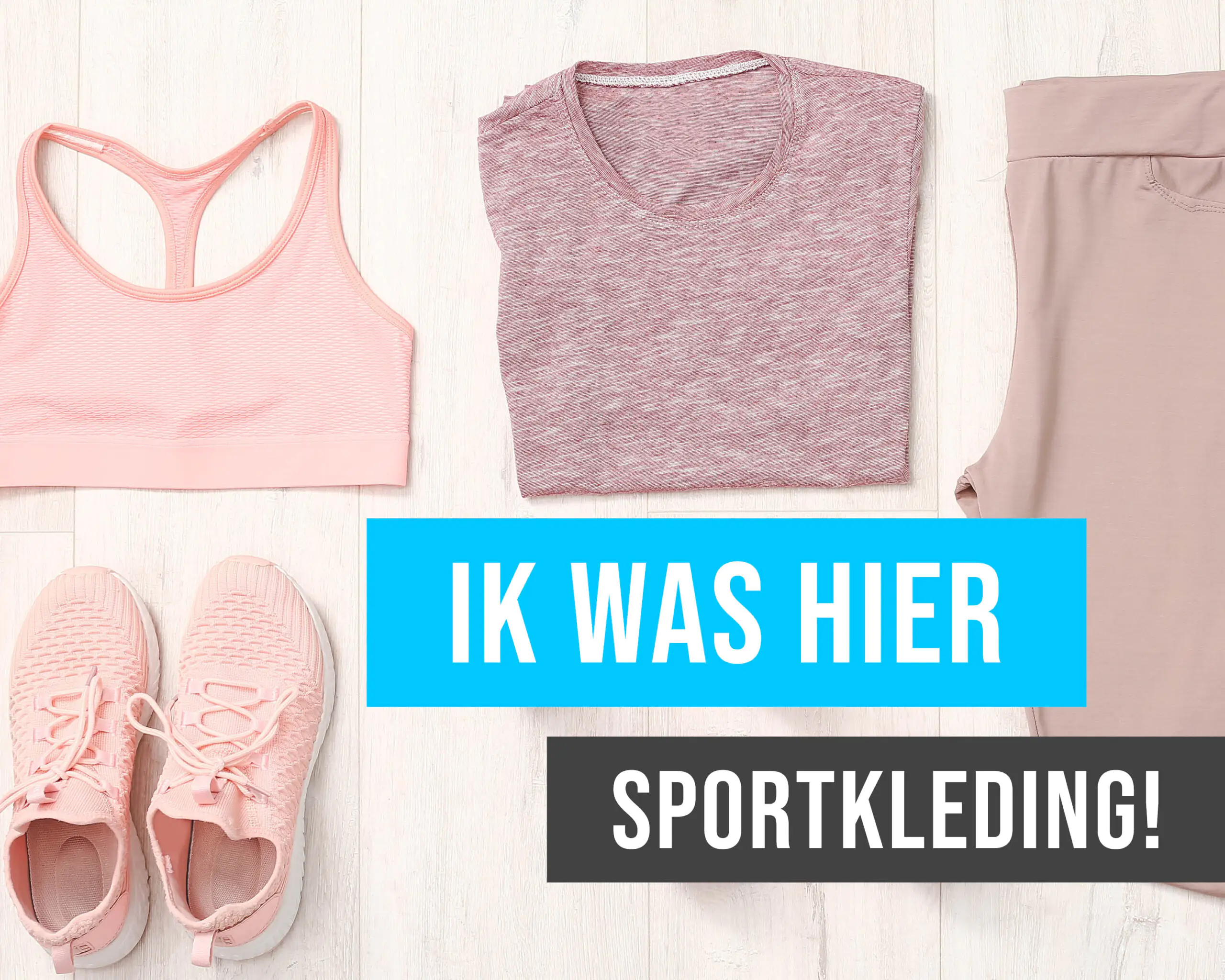 ik-was-hier-sportkleding-wash-me-scaled.jpg