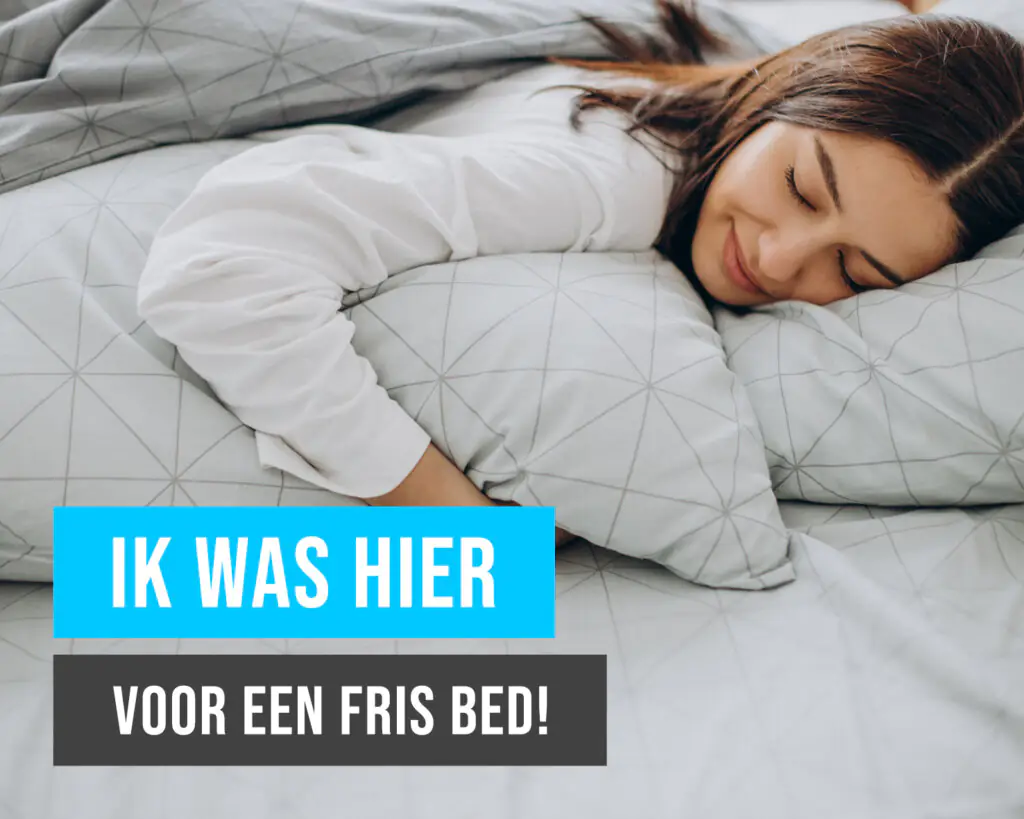 Vrouw die slaapt in een fris bed met de tekst “Ik was hier voor een fris bed” van Wash-ME